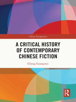 cover image of A Critical History of Contemporary Chinese Fiction